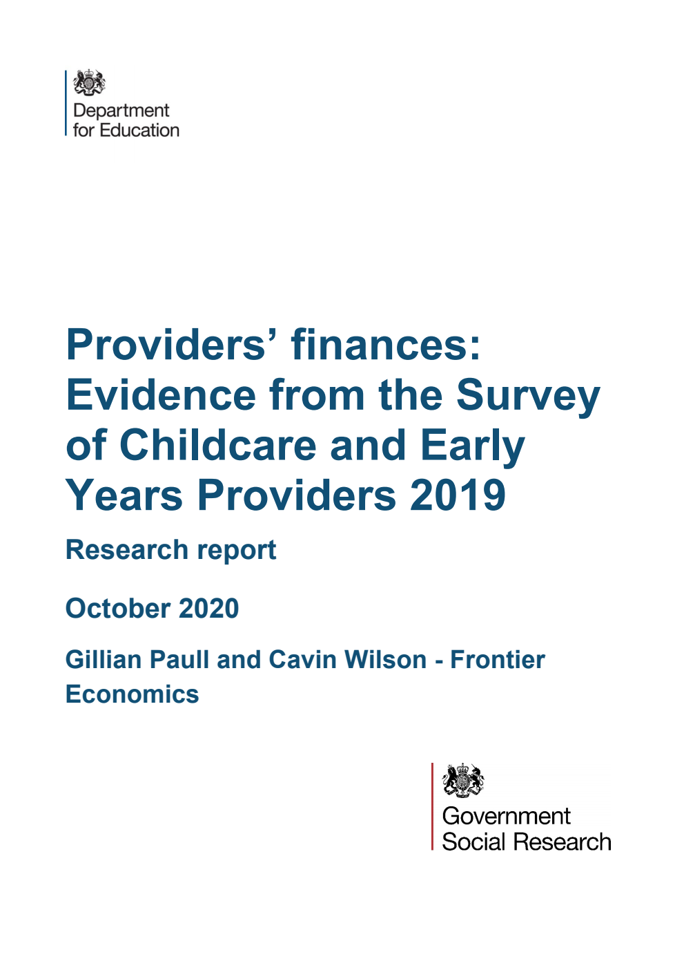 DFE-RR1008 Providers’ finances: Evidence from the Survey of Childcare and Early Years Providers 2019. Research report. October 2020
