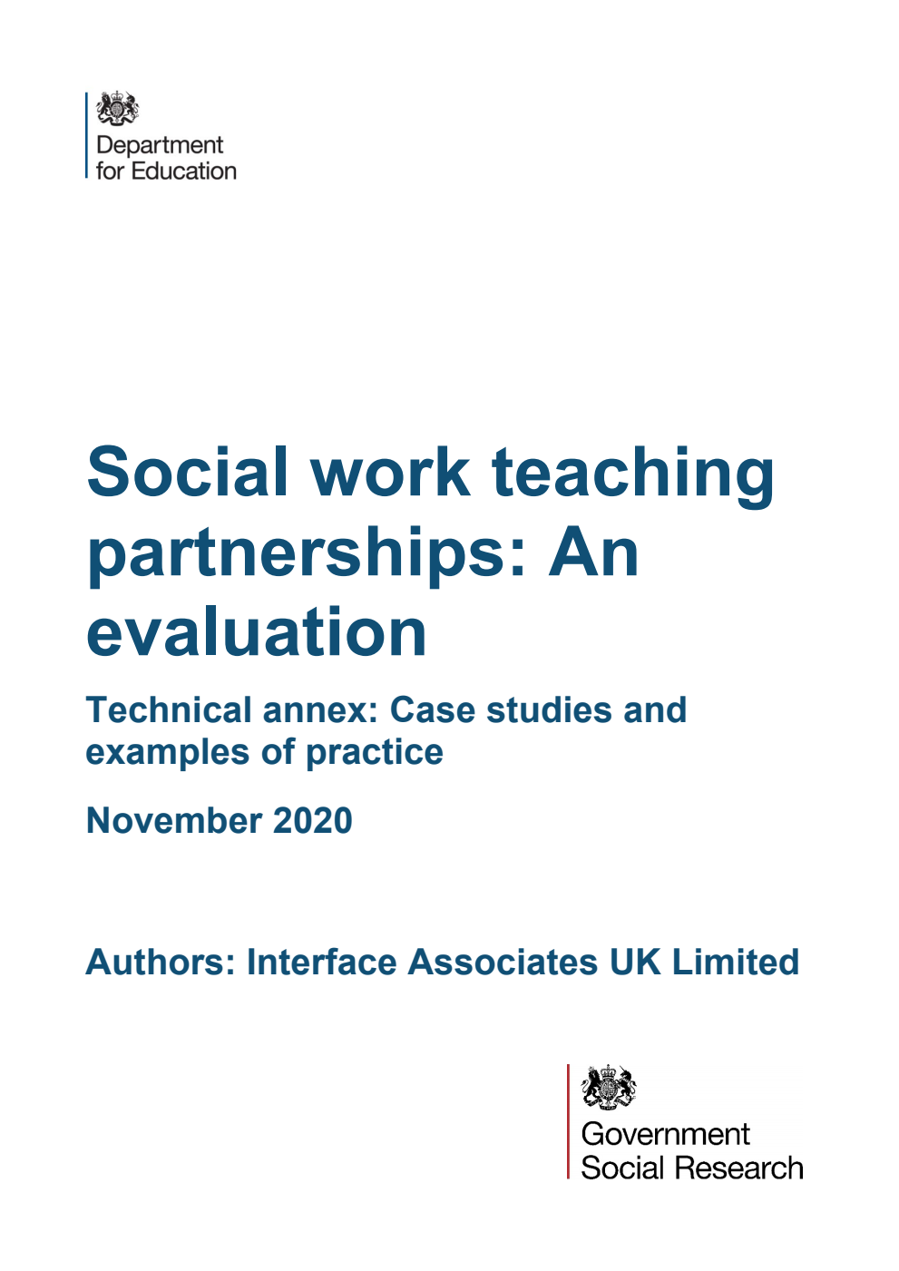 DFE-RR1072 Social work teaching partnerships: An evaluation. Technical annex: Case studies and examples of practice. November 2020