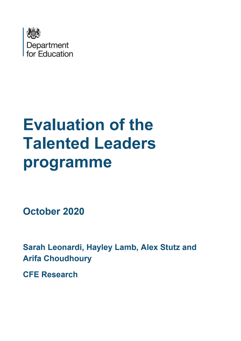 DFE-RR1079 Evaluation of the Talented Leaders programme. October 2020