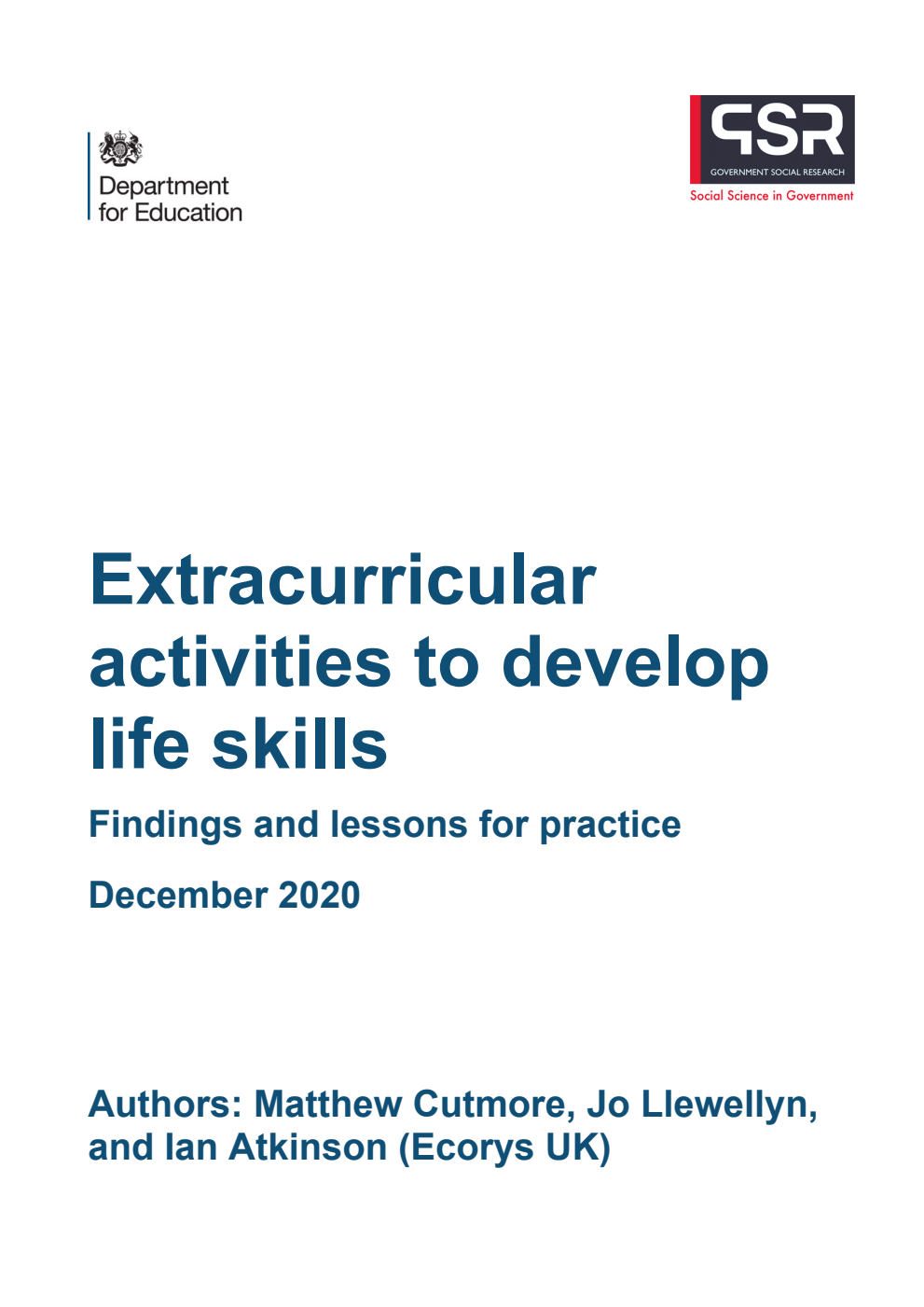 DFE-RR1082 Extracurricular activities to develop life skills. Findings and lessons for practice. December 2020
