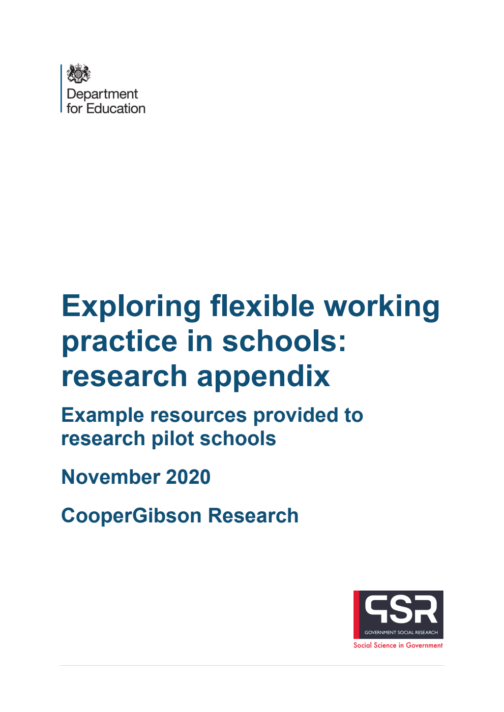 DFE-RR1083 Exploring flexible working practice in schools: research appendix. Example resources provided to research pilot schools. November 2020