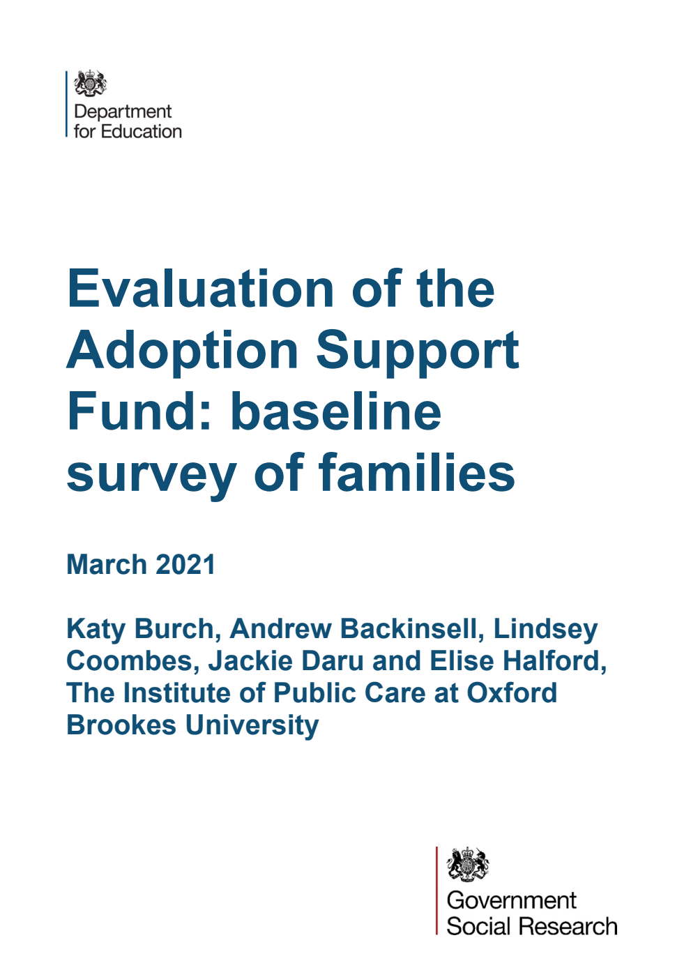 DFE-RR1106 Evaluation of the Adoption Support Fund: baseline survey of families. March 2021