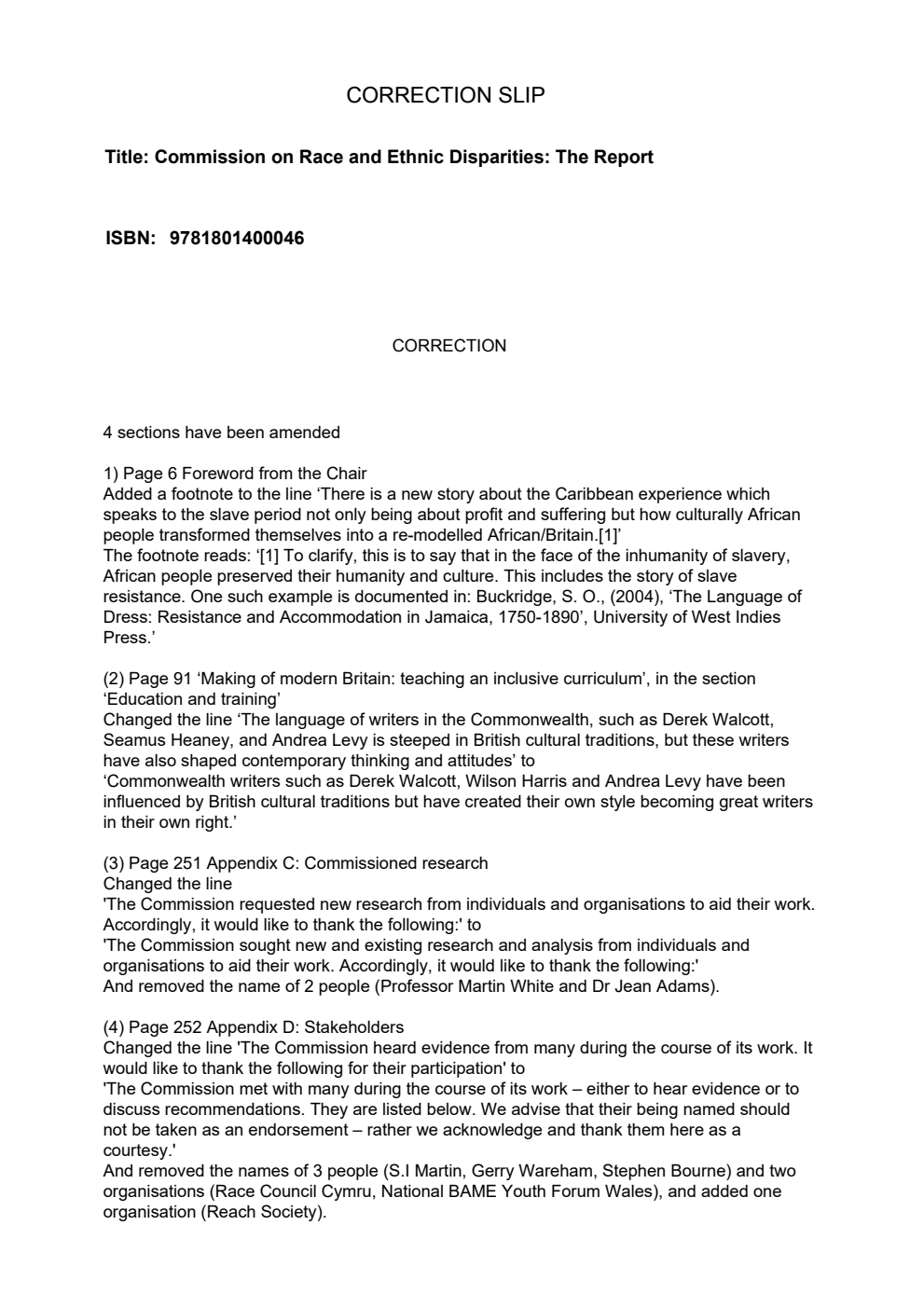 Commission on Race and Ethnic Disparities: The Report. Correction Slip, July 2021