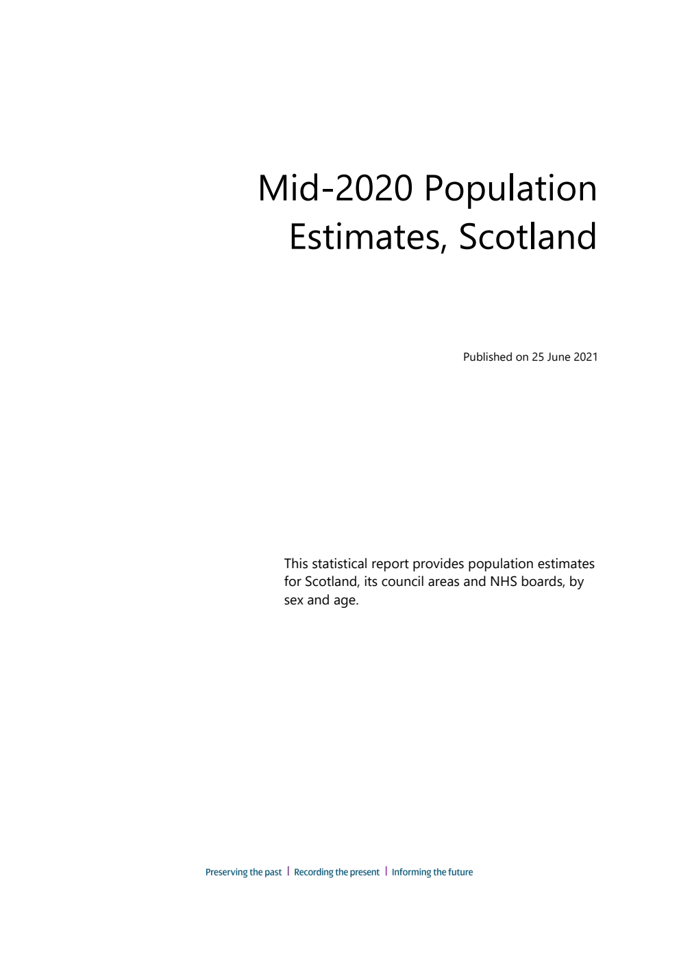 National Records of Scotland Mid-2020 Population Estimates, Scotland
