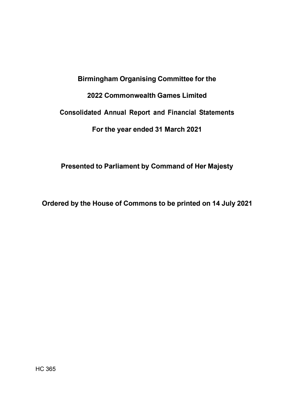 Birmingham Organising Committee for the 2022 Commonwealth Games Limited Annual Report and Financial Statements for the year ended 31 March 2021