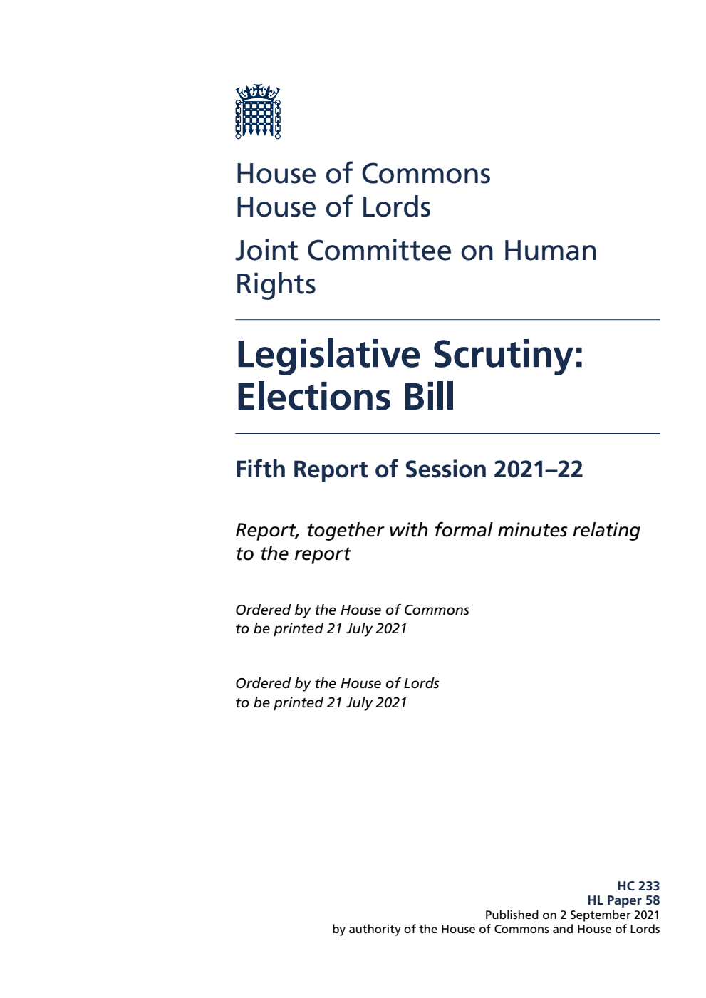 Human Rights Joint Committee 5th Report. Legislative Scrutiny: Elections Bill Volume 1. Report