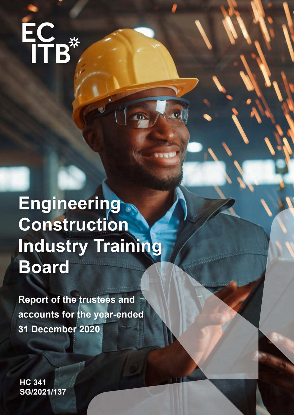 Engineering Construction Industry Training Board Report of the trustees and accounts for the year-ended 31 December 2020