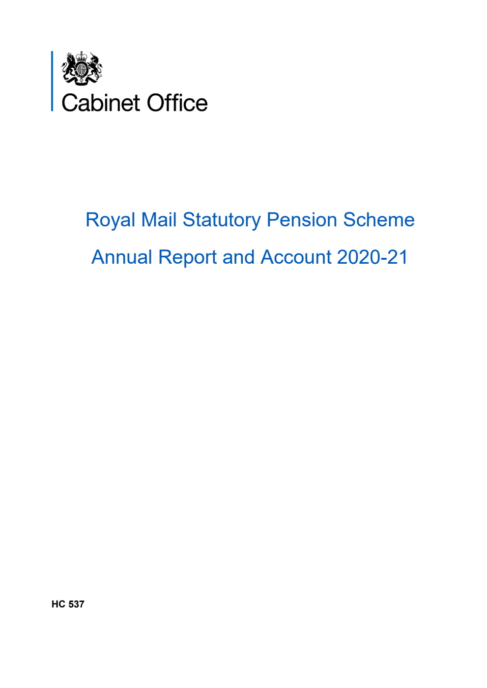 Royal Mail Statutory Pension Scheme Annual Report and Accounts 2020–21 (for the year ended 31 March 2021)