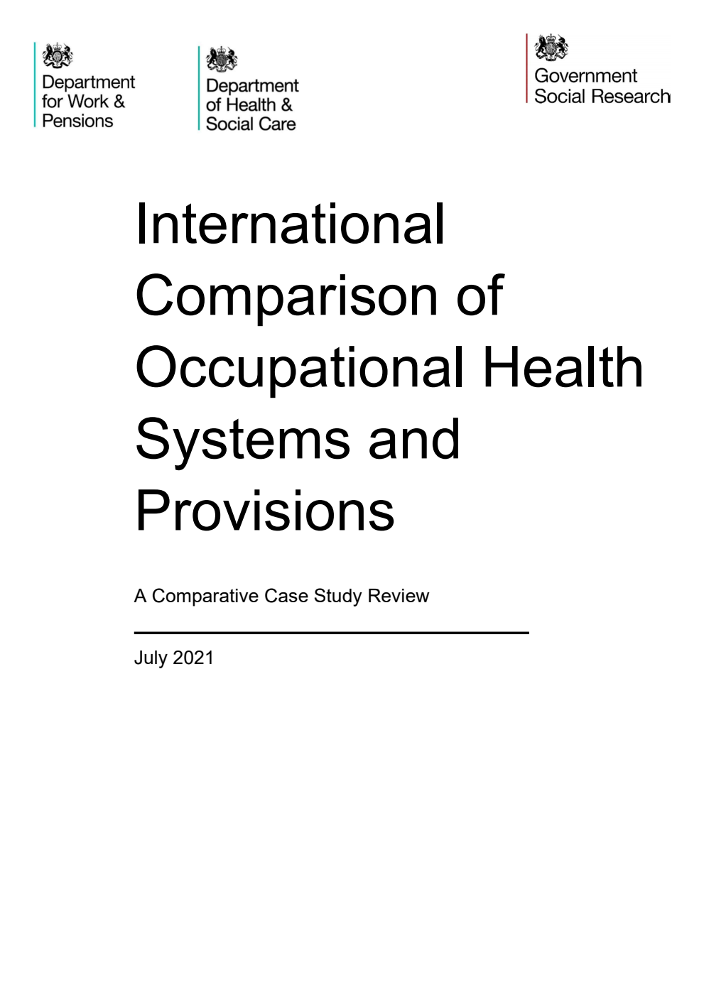 Research Report 993 International Comparison of Occupational Health Systems and Provisions. A Comparative Case Study Review