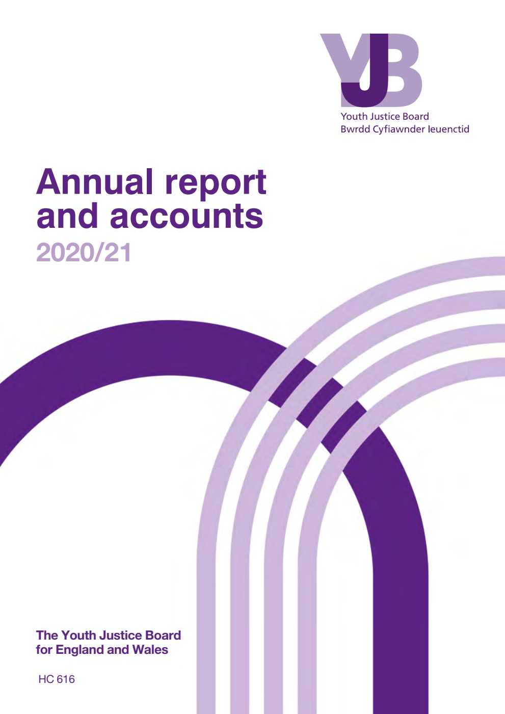 The Youth Justice Board for England and Wales Annual report and accounts 2020/21