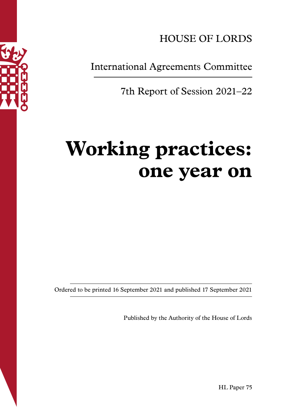 International Agreements Committee 7th Report. Working practices: one year on