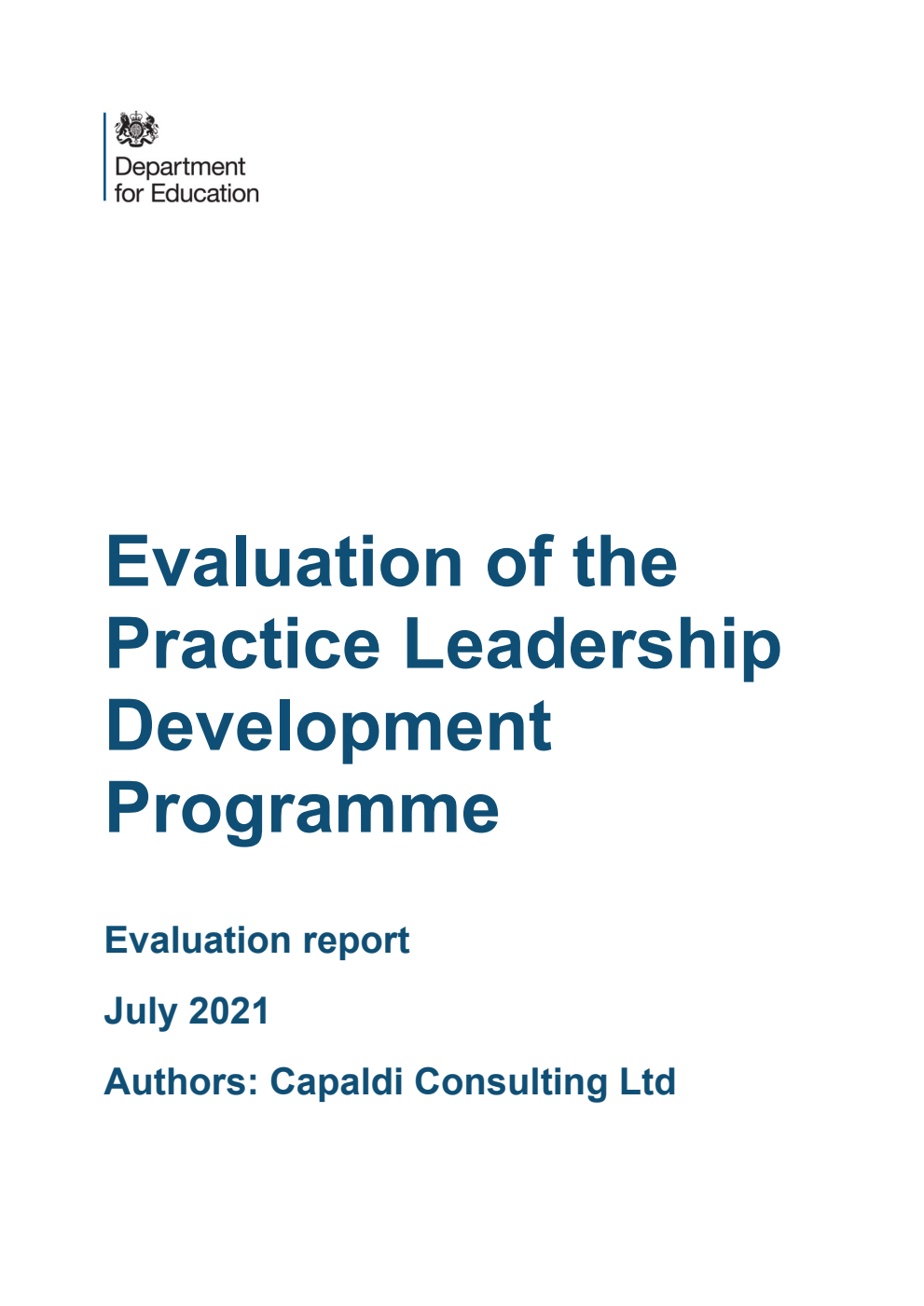DFE Research Report 1148. Evaluation of the Practice Leadership Development Programme. Evaluation report, July 2021