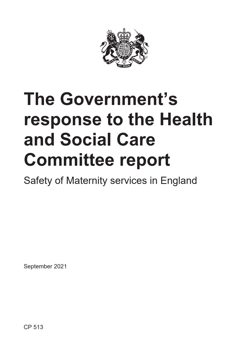 The Government’s response to the Health and Social Care Committee report. Safety of Maternity services in England