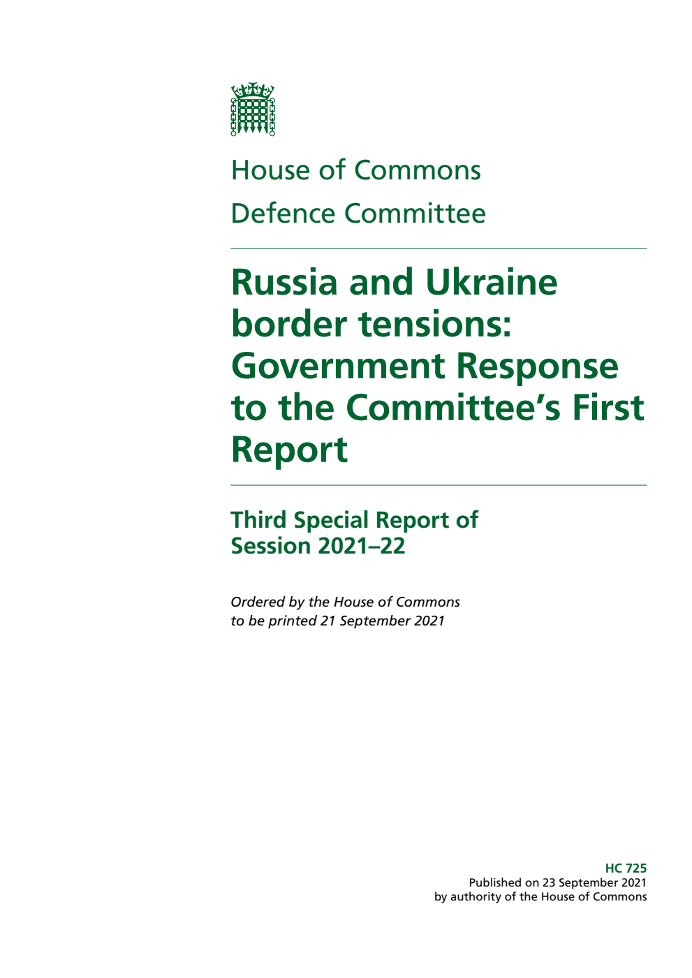 Defence Committee 3rd Special Report. Russia and Ukraine border tensions: Government Response to the Committee’s First Report