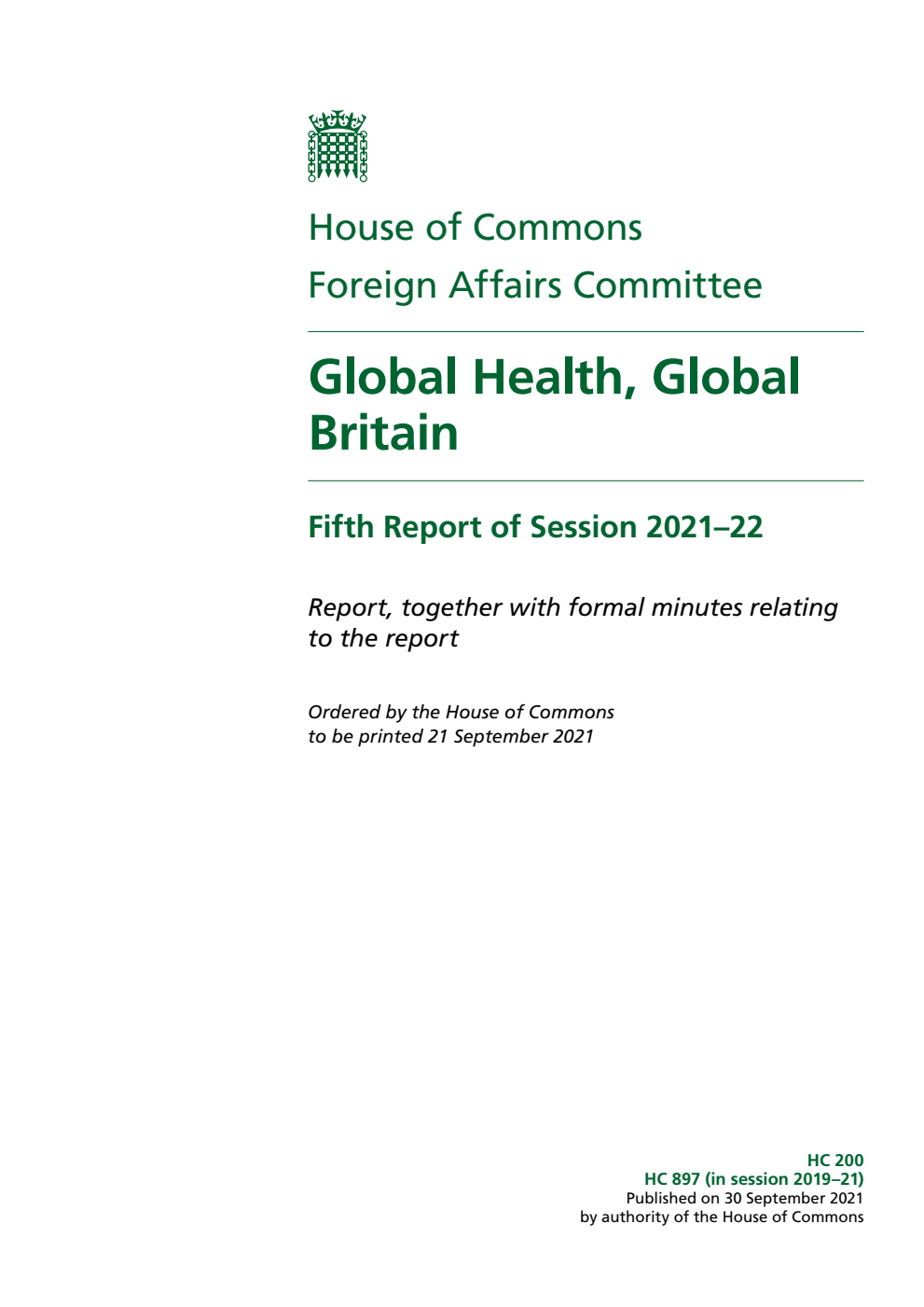 Foreign Affairs Committee 5th Report. Global Health, Global Britain Volume 1. Report