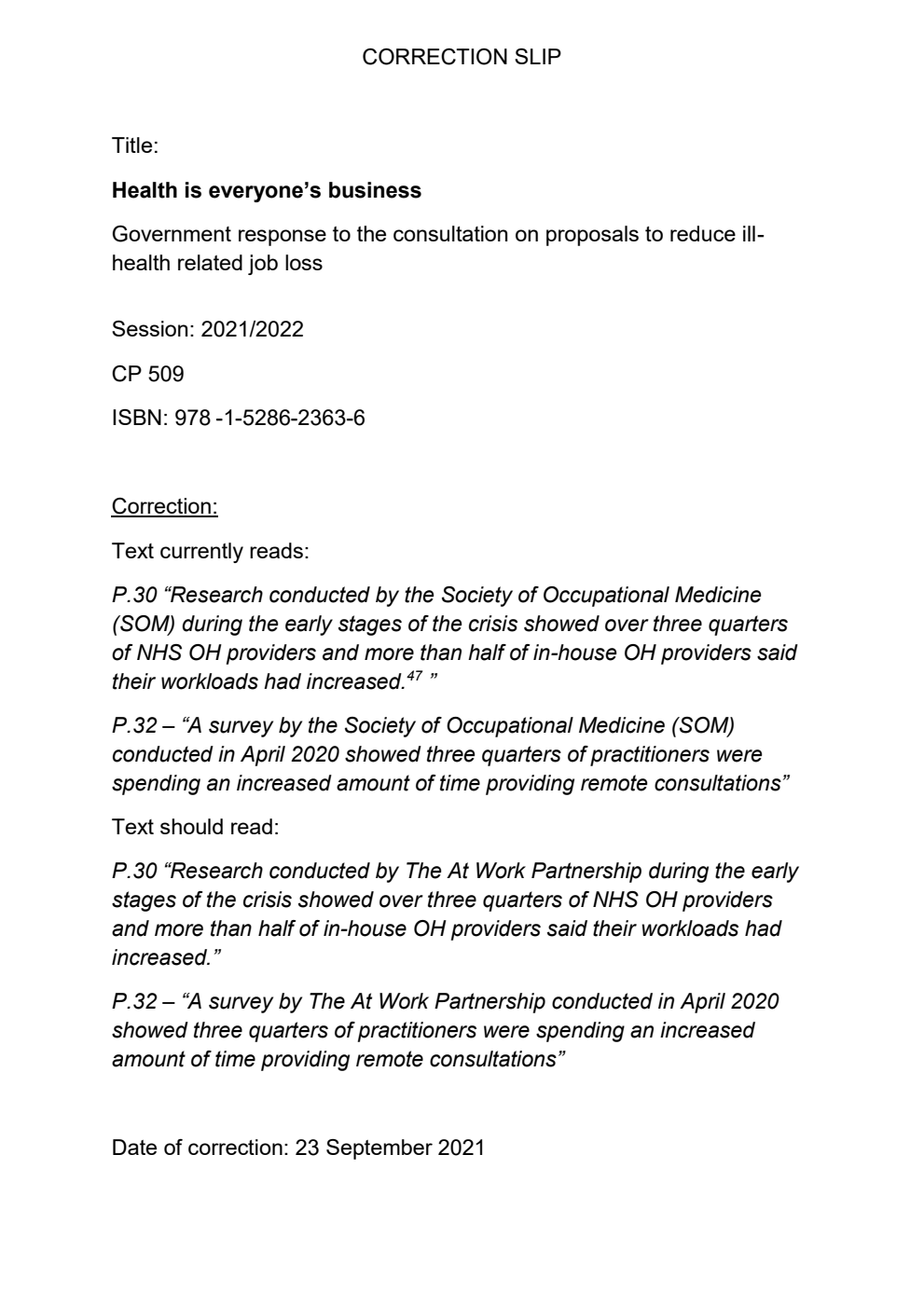 Health is everyone’s business. Government response to the consultation on proposals to reduce ill-health related job loss. Correction Slip, September 2021