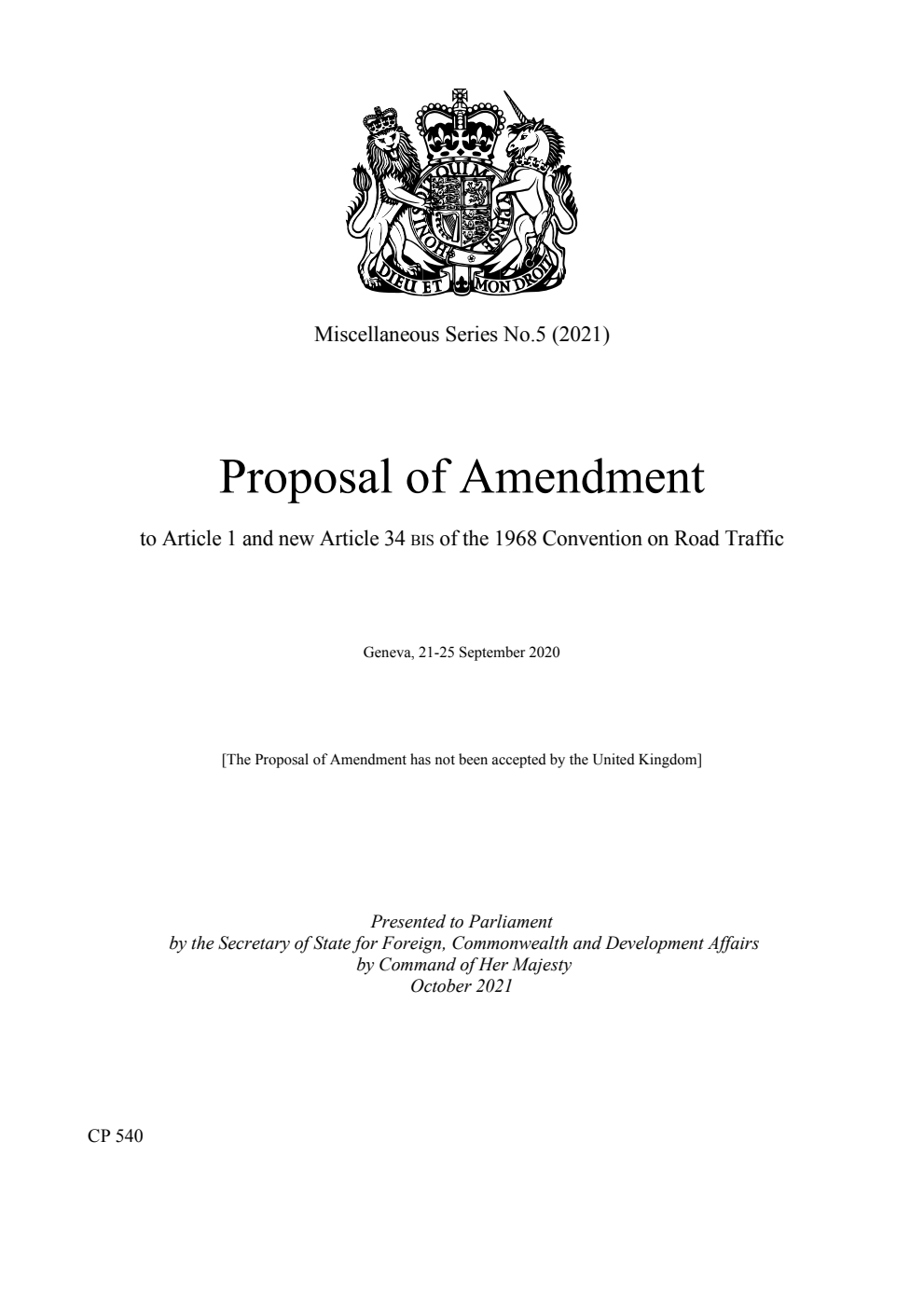 Miscellaneous Series No.5 (2021) Proposal of Amendment to Article 1 and new Article 34 BIS of the 1968 Convention on Road Traffic Geneva, 21-25 September 2020