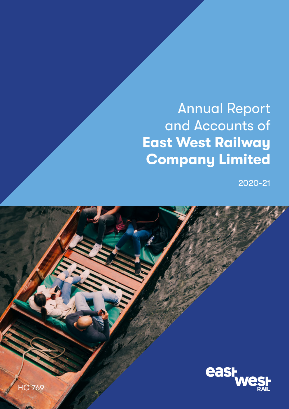 East West Railway Company Limited Annual report and accounts 2020-2021 for the period 1 April 2020 to 31 March 2021