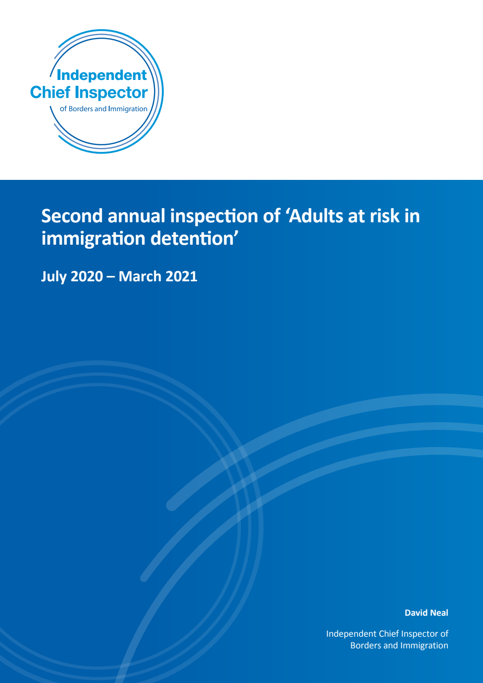 Second annual inspection of ‘Adults at risk in immigration detention’ July 2020 – March 2021