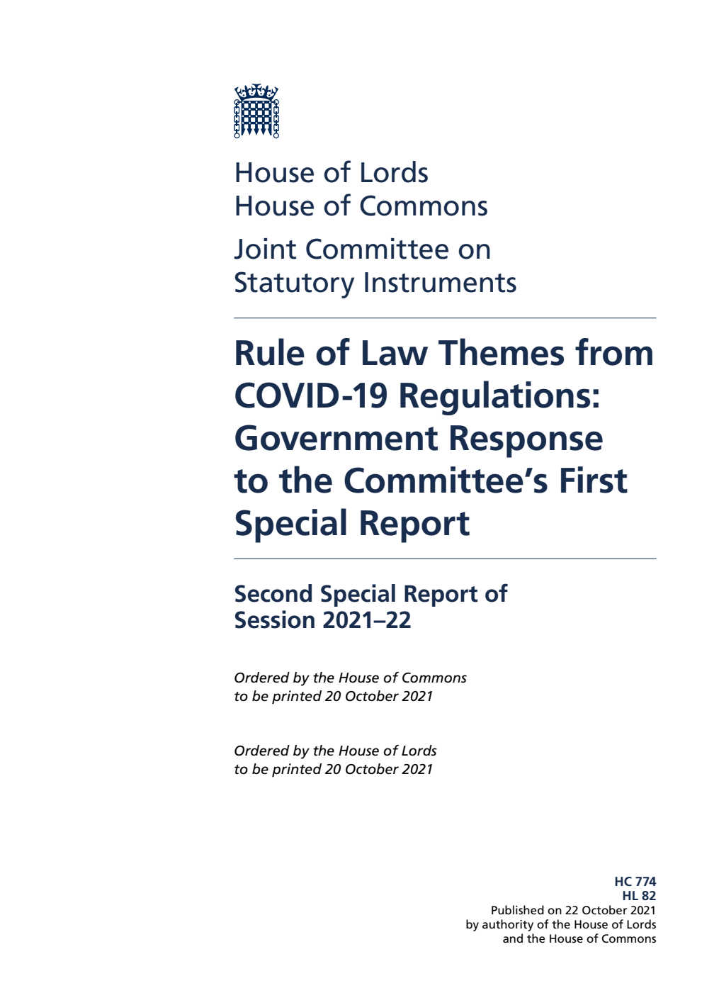 Joint Committee on Statutory Instruments 2nd Special Report. Rule of Law Themes from COVID-19 Regulations: Government Response to the Committee’s First Special Report