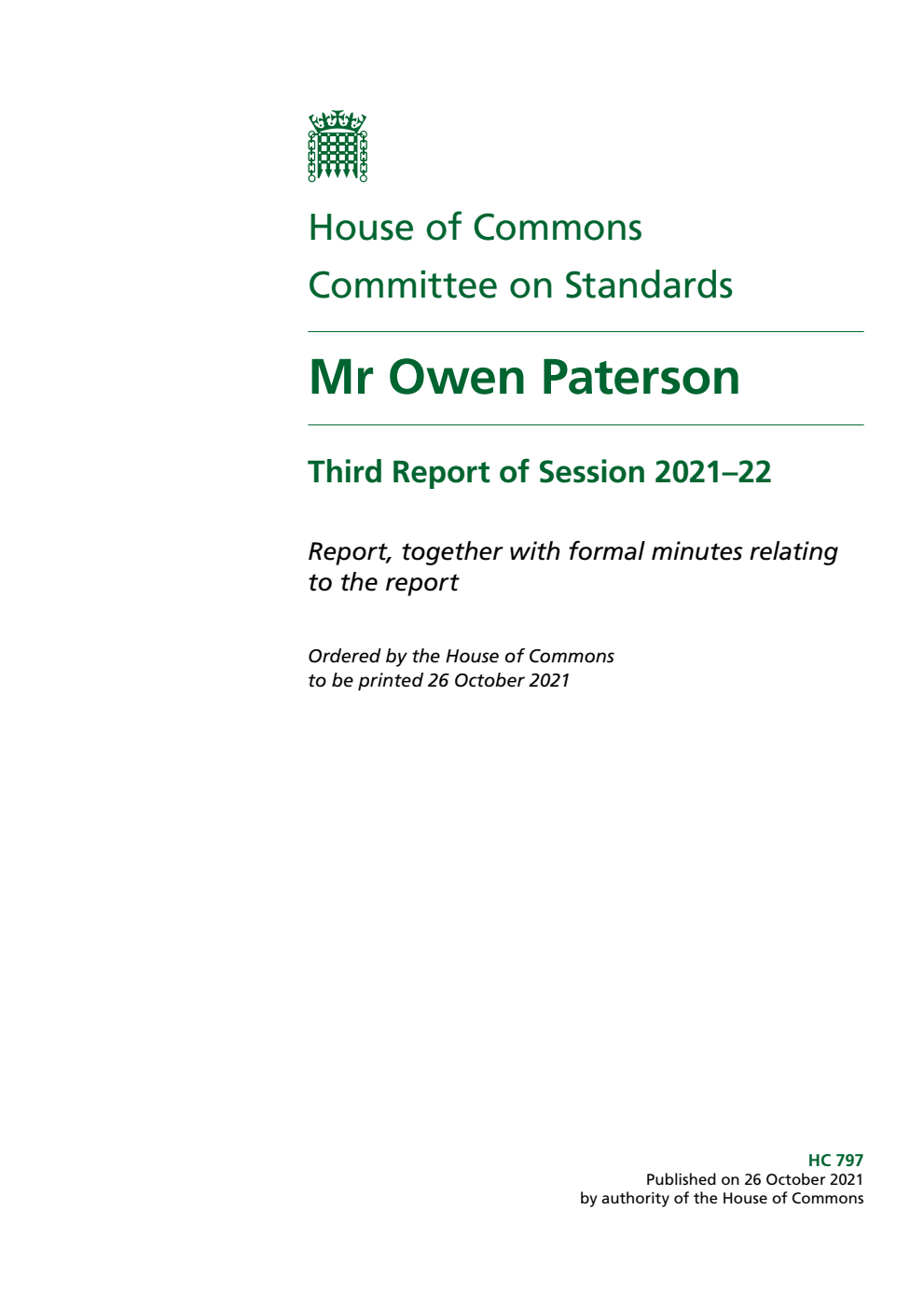 Standards Committee 3rd Report. Mr Owen Paterson Volume 1. Report