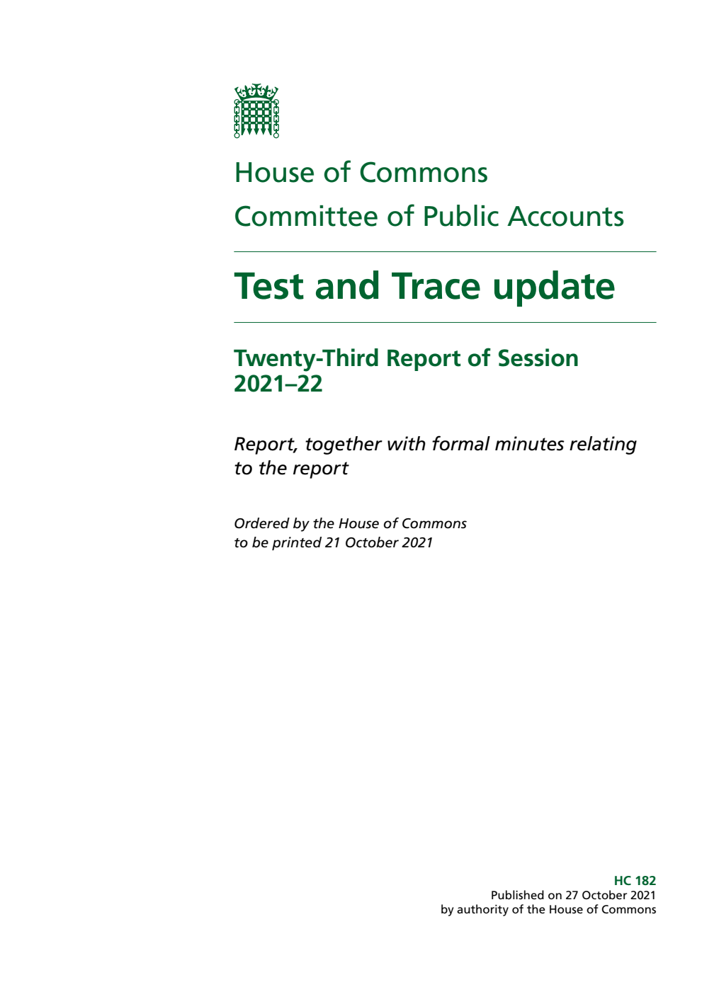 Public Accounts Committee 23rd Report. Test and Trace update Volume 1. Report