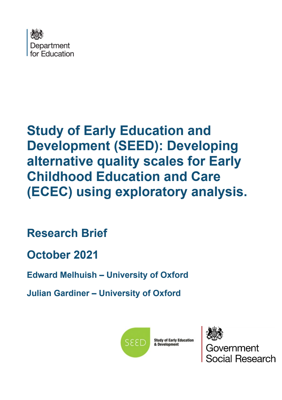 DFE-RR1167 Study of Early Education and Development (SEED): Developing alternative quality scales for Early Childhood Education and Care (ECEC) using exploratory analysis. Research Brief. October 2021