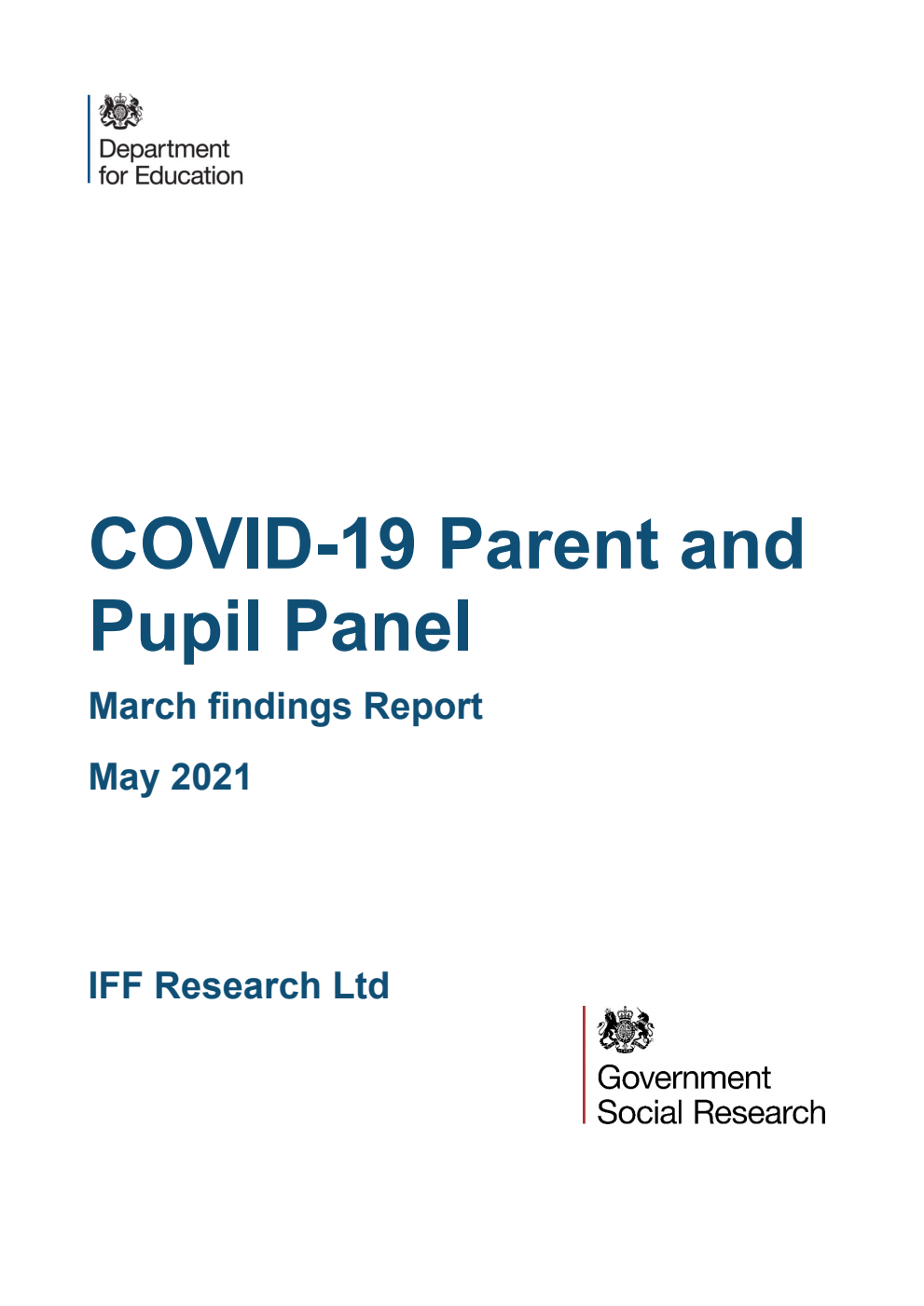 DFE-RR1155 COVID-19 Parent and Pupil Panel. March findings Report. May 2021