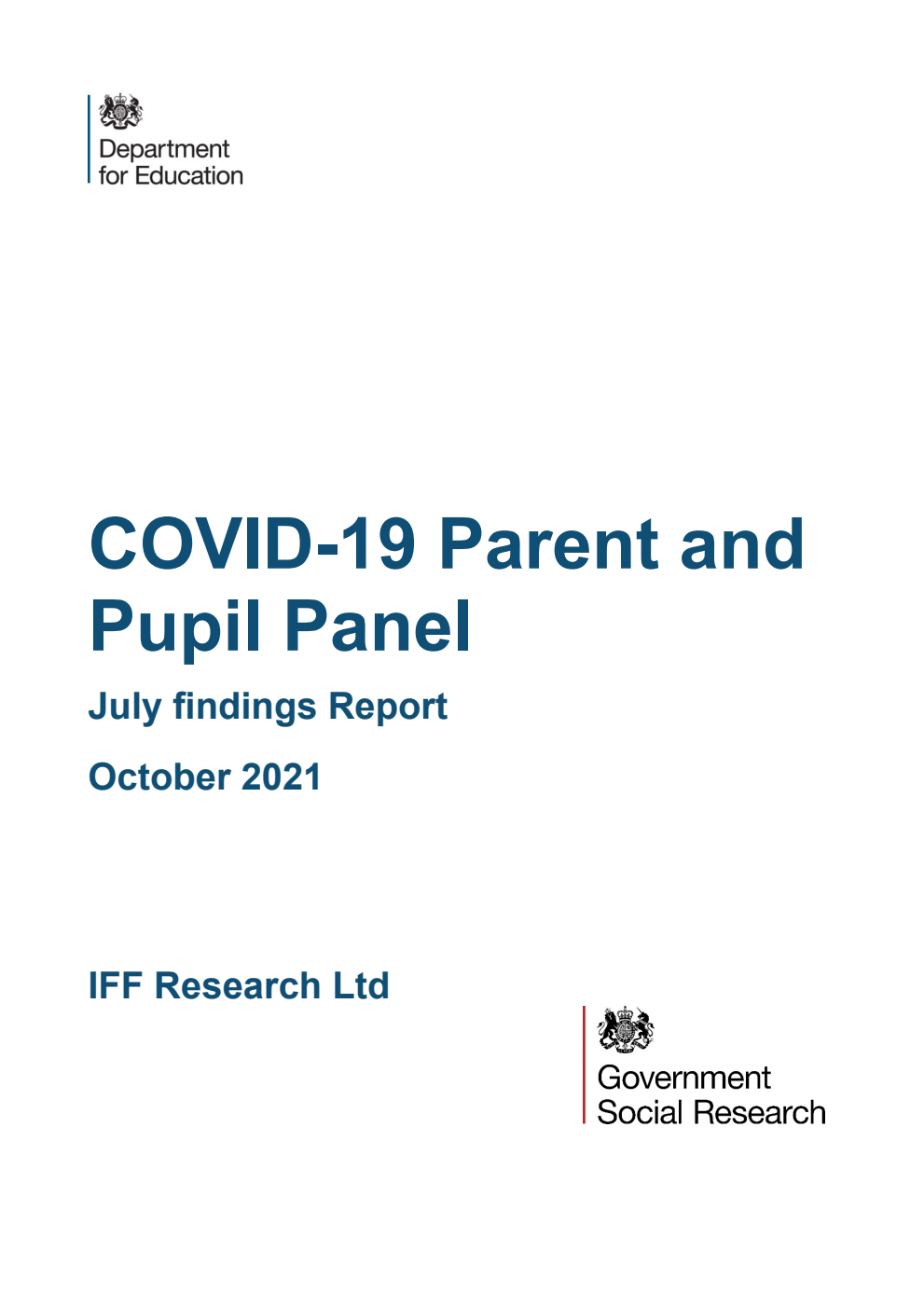 DFE-RR1157 COVID-19 Parent and Pupil Panel. July findings Report. October 2021