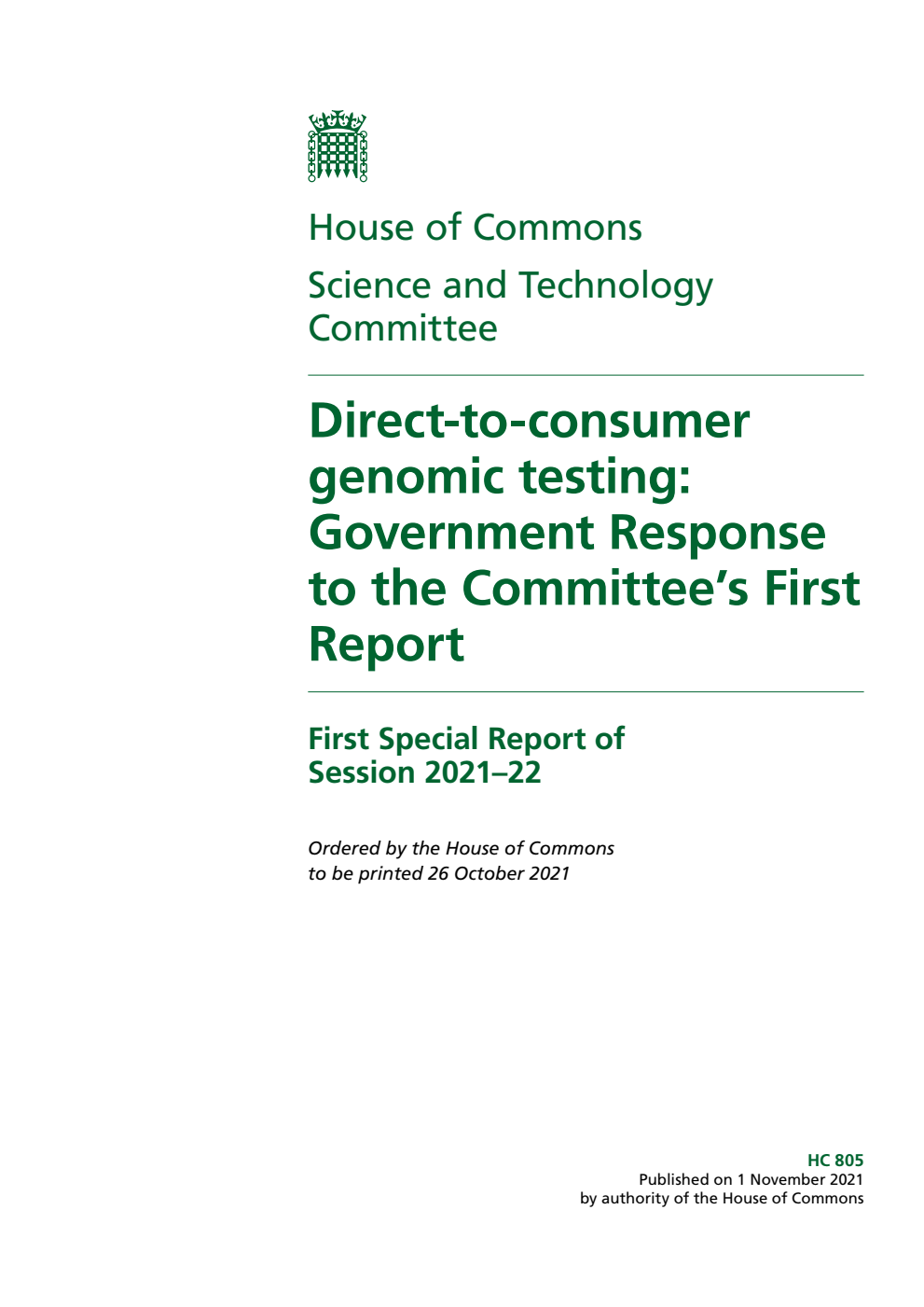 Science and Technology Committee 1st Special Report. Direct-to-consumer genomic testing: Government Response to the Committee’s First Report