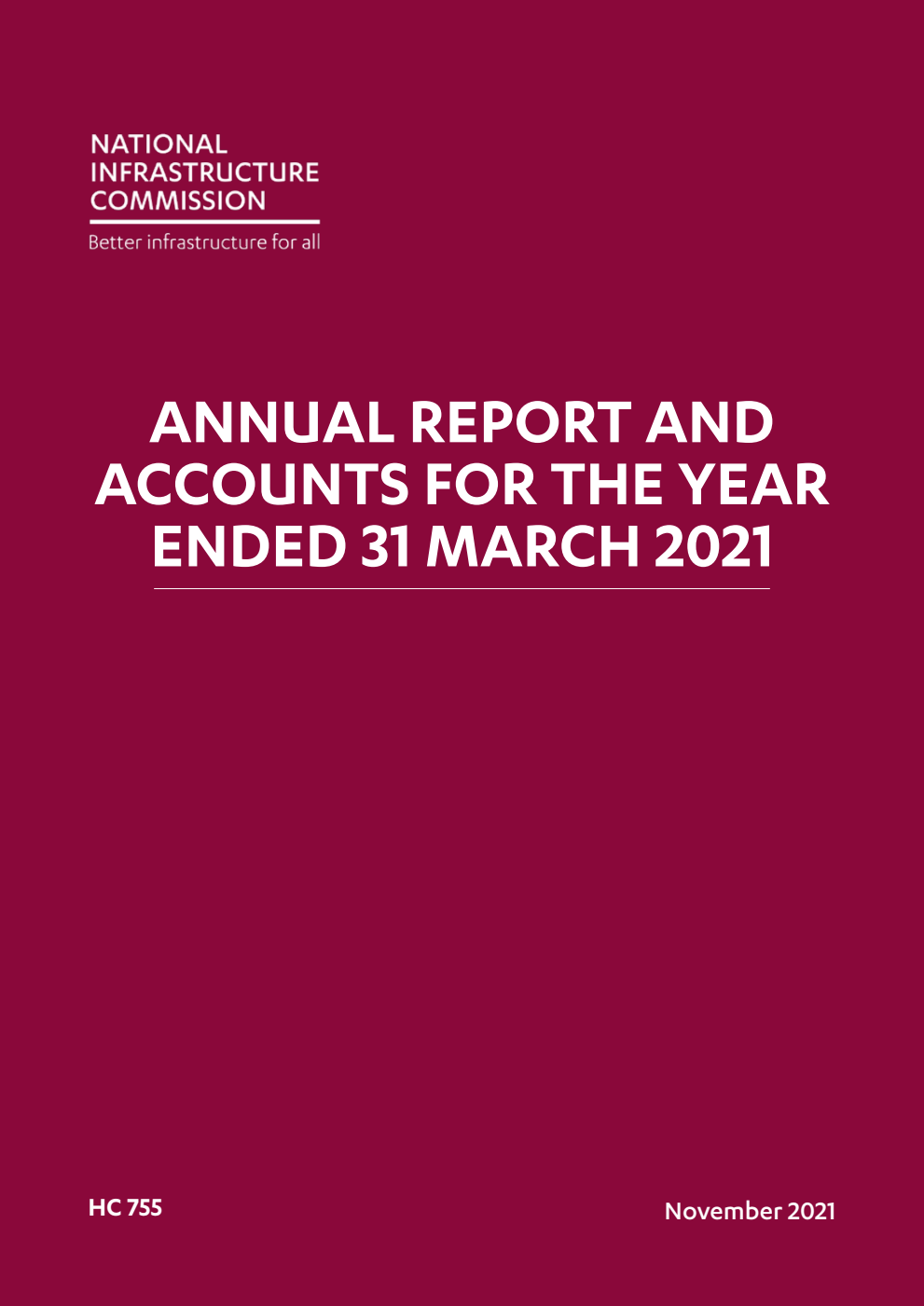 National Infrastructure Commission Annual Report and Accounts for the year ended 31 March 2021