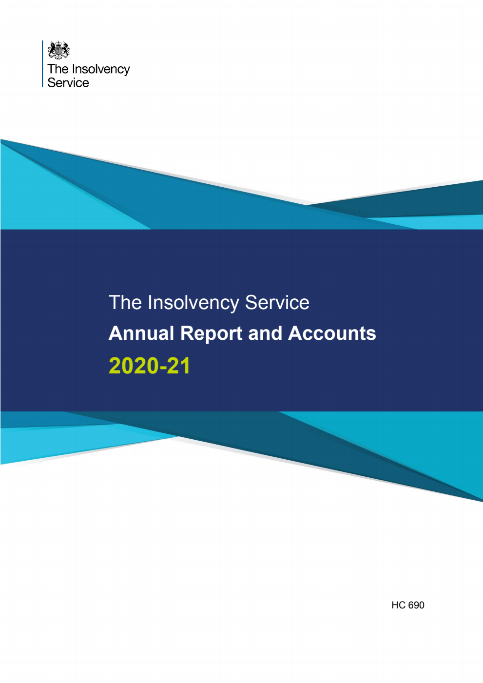 The Insolvency Service Annual Report and Accounts 2020-21