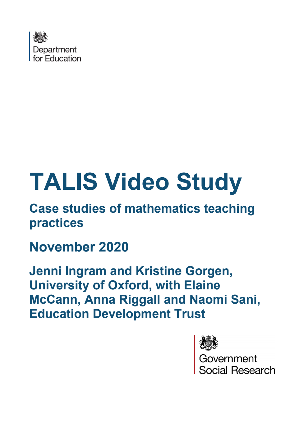 DFE-RR1069 TALIS Video Study. Case studies of mathematics teaching practices. November 2020