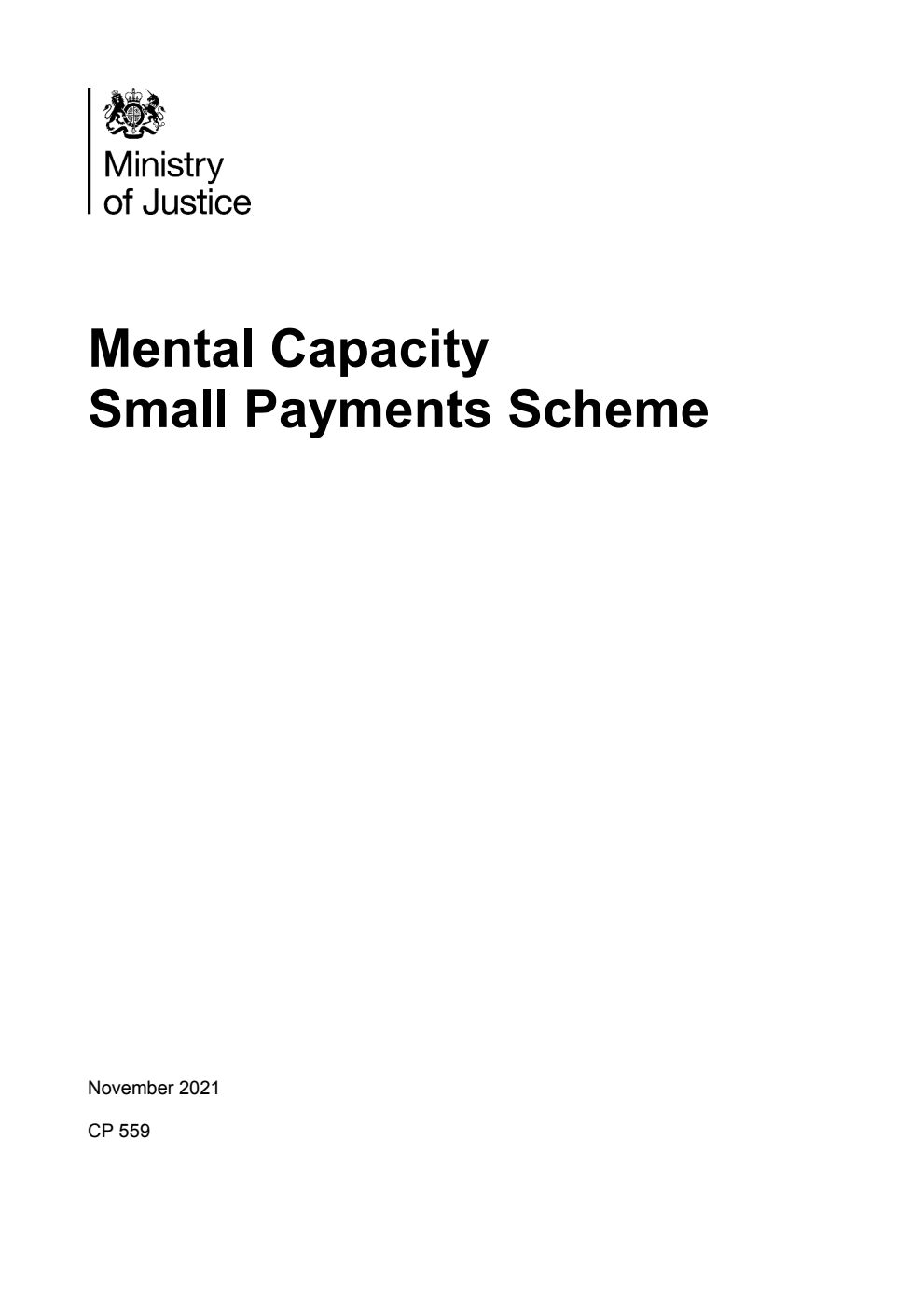 Mental Capacity Small Payments Scheme