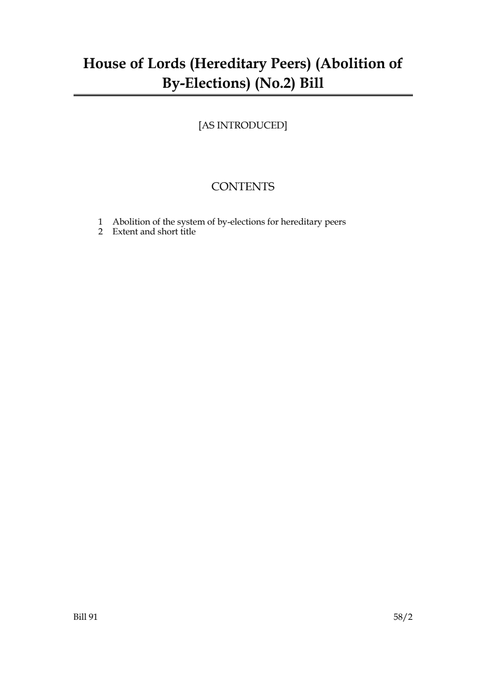 House of Lords (Hereditary Peers) (Abolition of By-Elections) (No.2) Bill