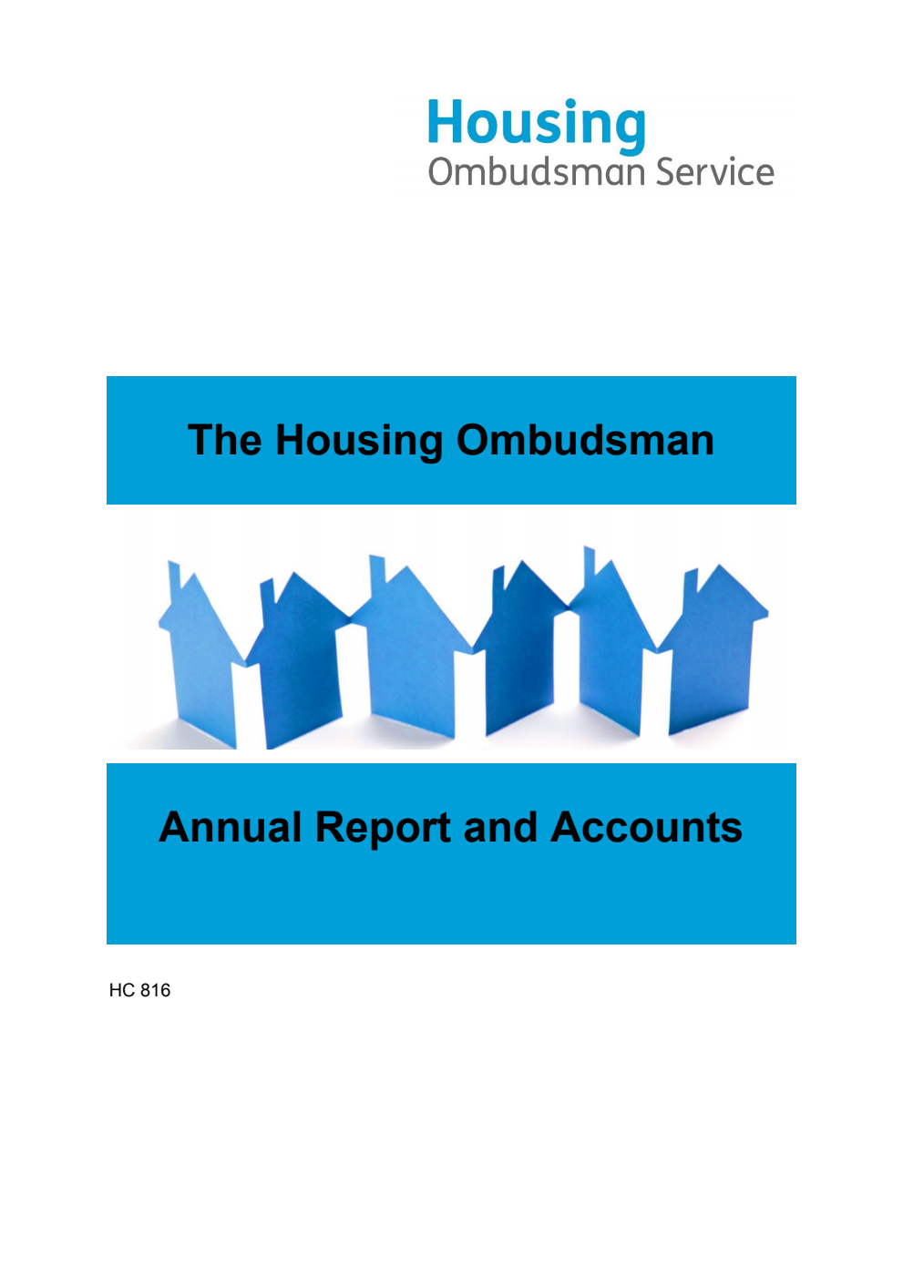 The Housing Ombudsman Annual Report and Accounts 2020-21 for the period 1 April 2020 to 31 March 2021