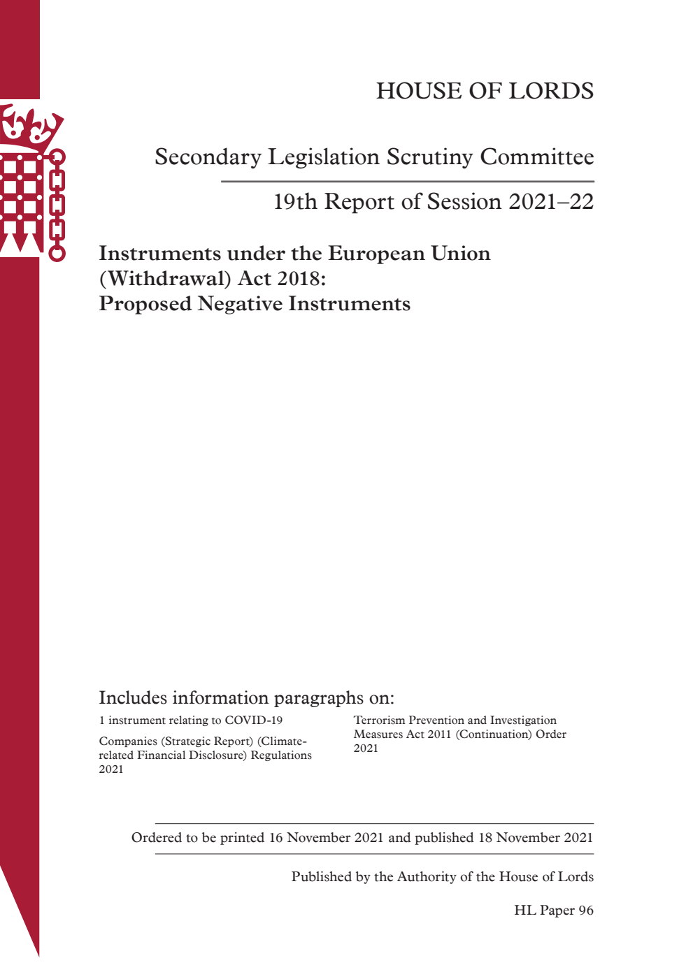 Secondary Legislation Scrutiny Committee 19th Report. Instruments under the European Union (Withdrawal) Act 2018: Proposed Negative Instruments