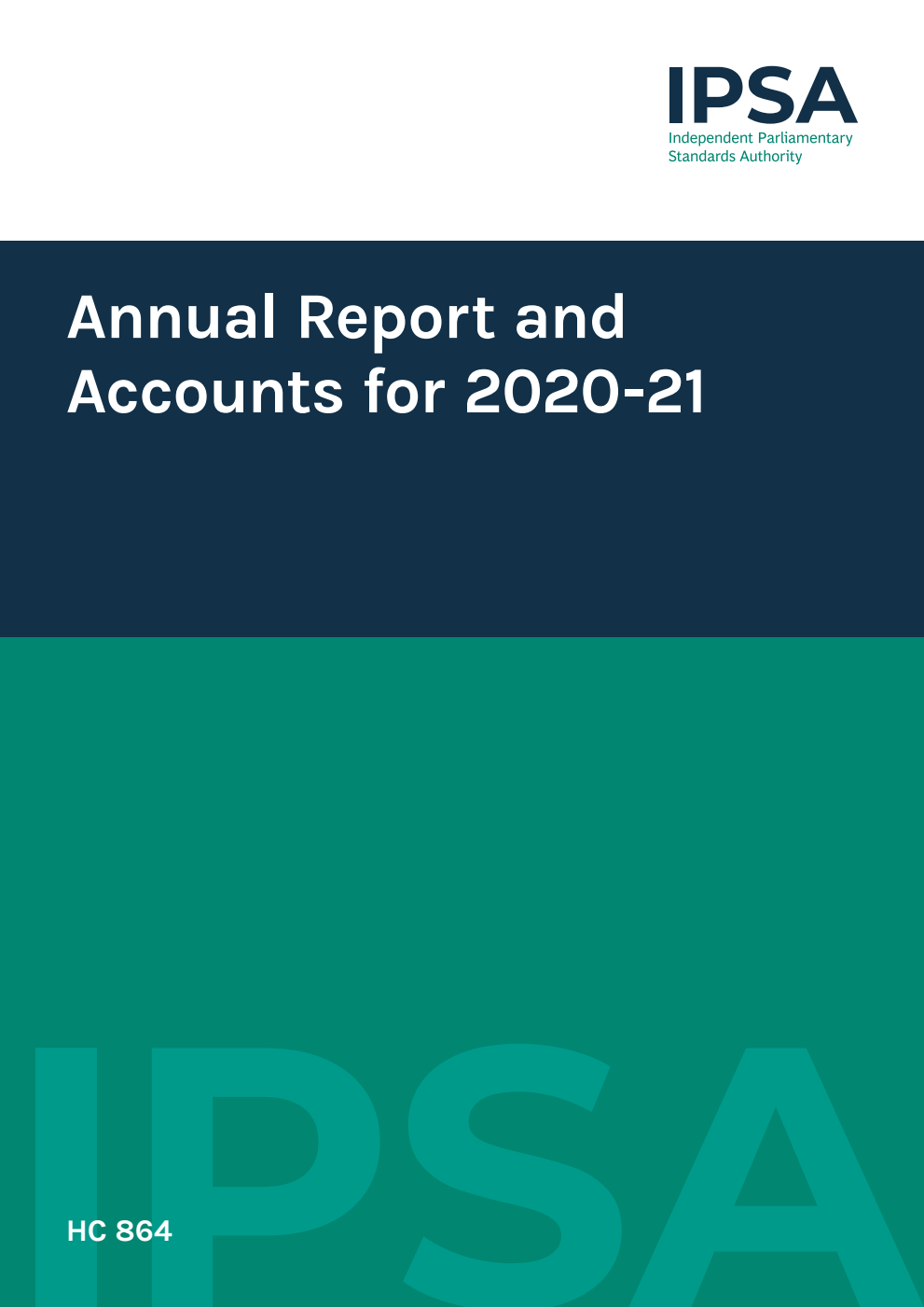 Independent Parliamentary Standards Authority Annual Report and Accounts for 2020-21