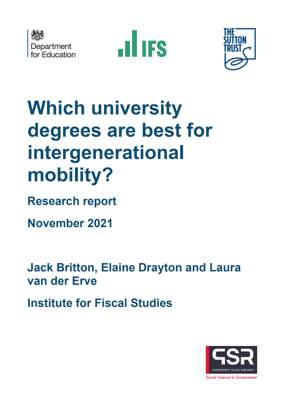 DFE-RR Which university degrees are best for intergenerational mobility? Research report. November 2021