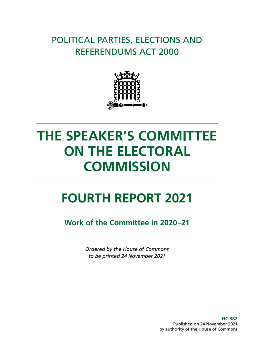 The Speaker’s Committee on The Electoral Commission 4th Report. Work of the Committee in 2020–21