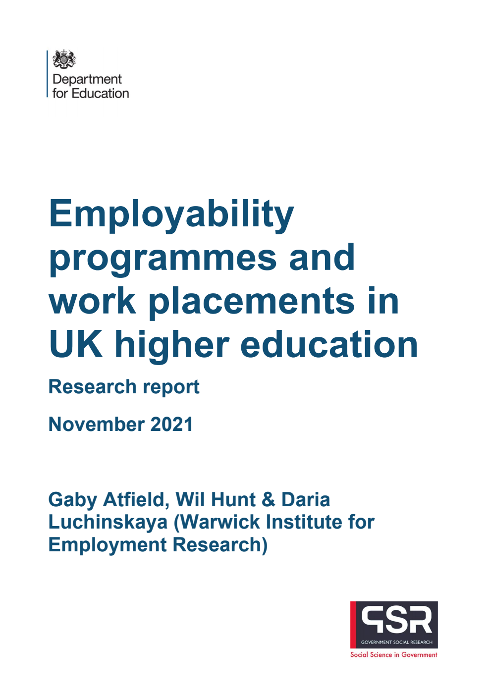 DFE-RR1175 Employability programmes and work placements in UK higher education. Research report. November 2021