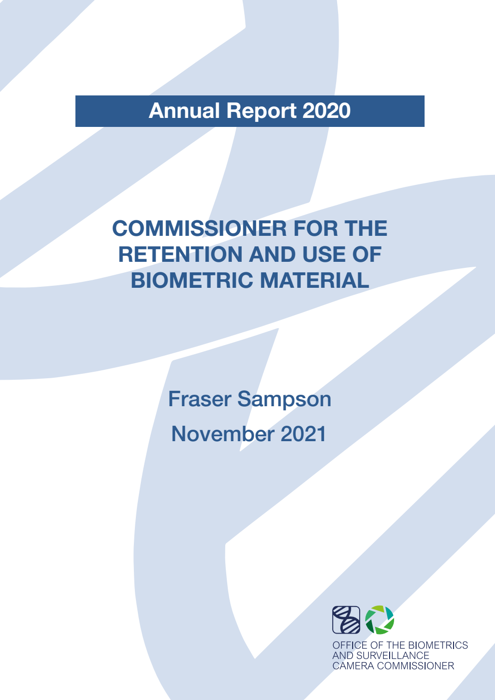 Commissioner for the Retention and Use of Biometric Material Annual Report 2020