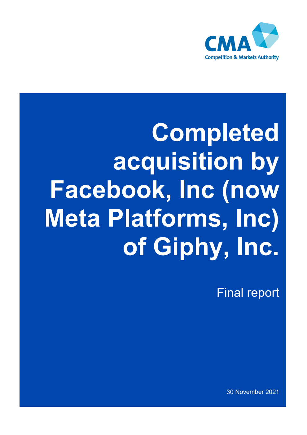 Completed acquisition by Facebook, Inc (now Meta Platforms, Inc) of Giphy, Inc. Final report
