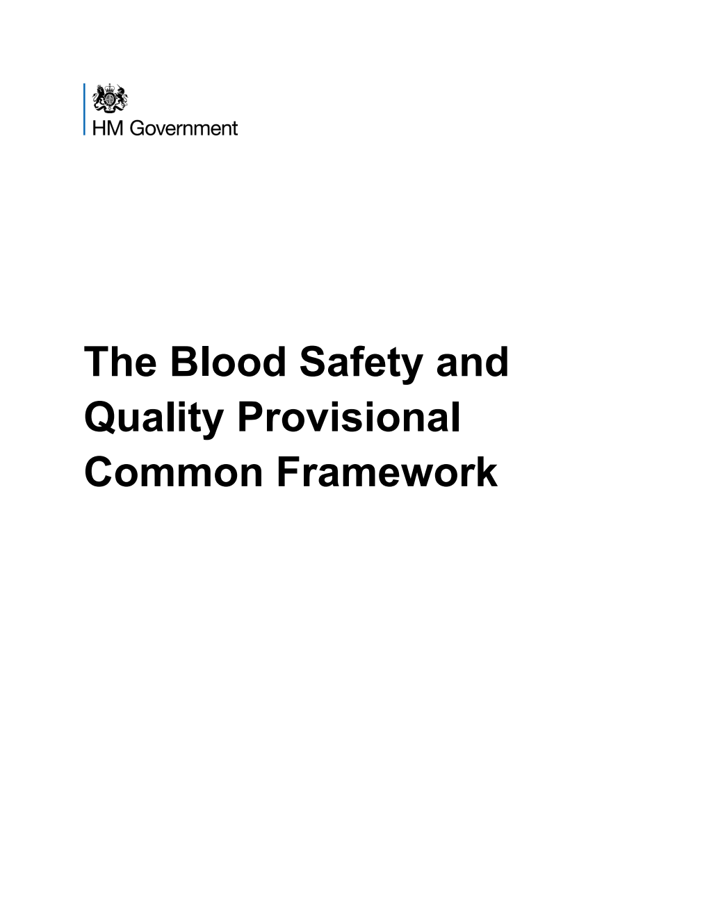 The Blood Safety and Quality Provisional Common Framework