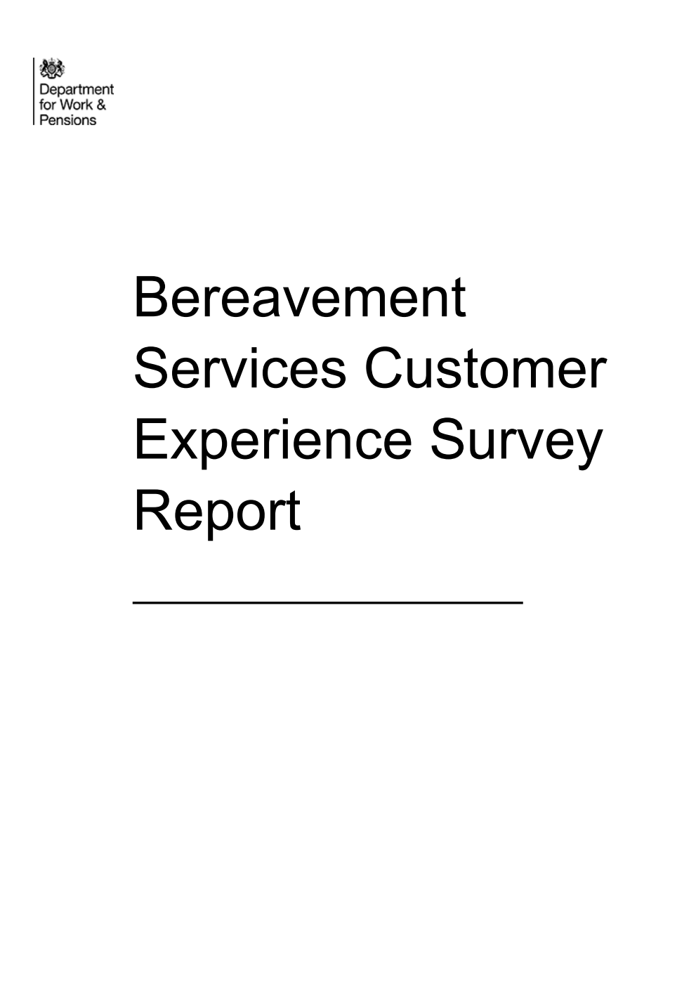 Research Report 1005 Bereavement Services Customer Experience Survey Report