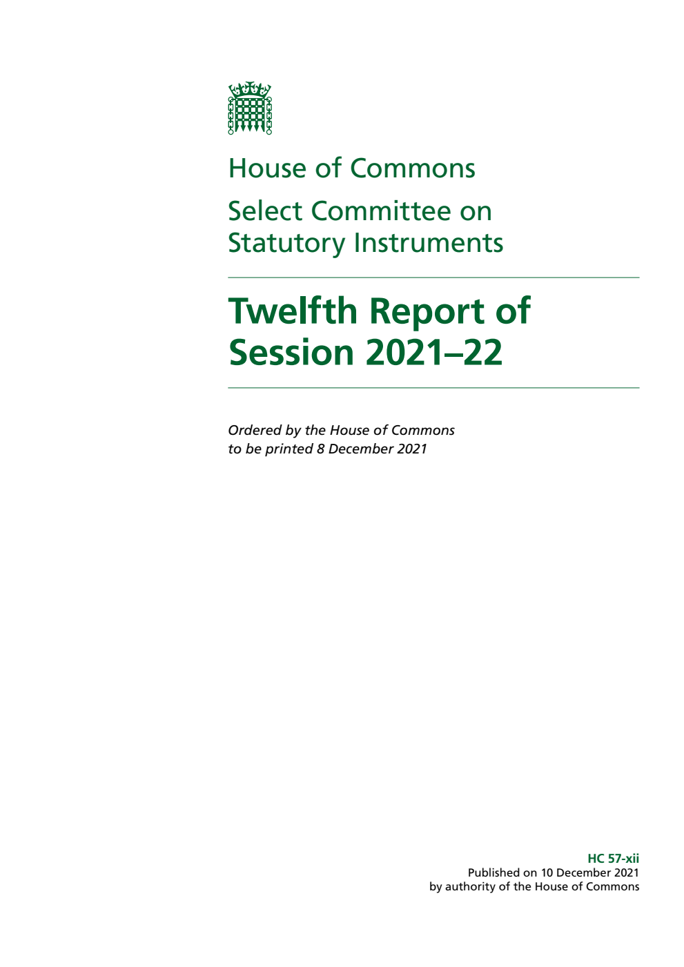 Statutory Instruments Committee 12th Report of Session 2021-22