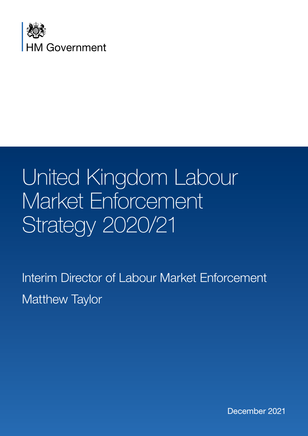United Kingdom Labour Market Enforcement Strategy 2020/21