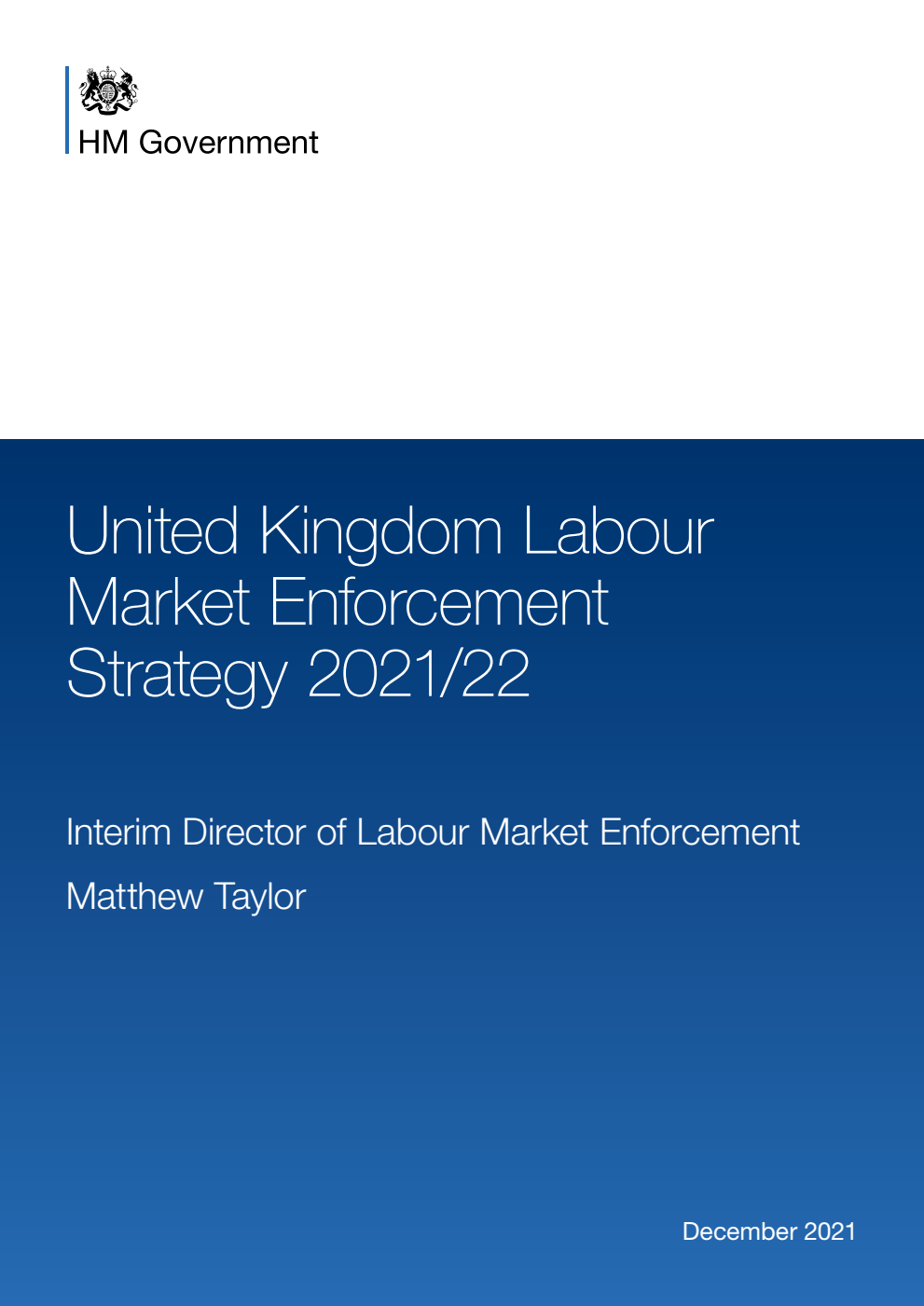 United Kingdom Labour Market Enforcement Strategy 2021/22