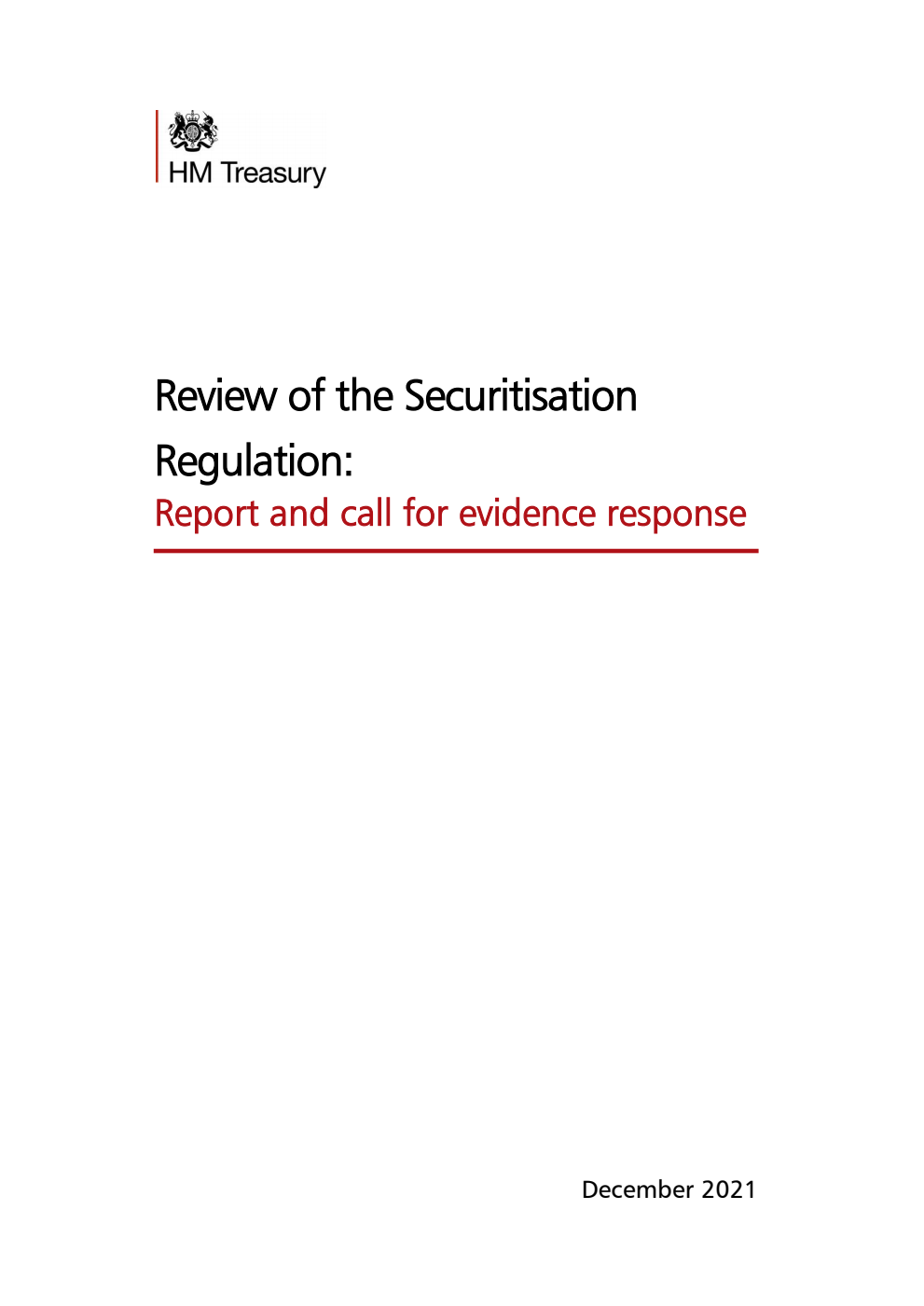 Review of the Securitisation Regulation: Report and call for evidence response