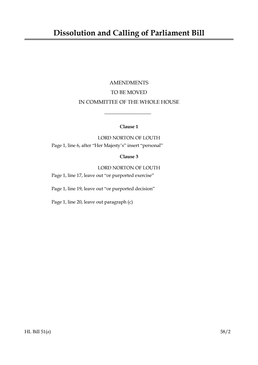 Dissolution and Calling of Parliament Bill Amendments to be moved in Committee of the Whole House